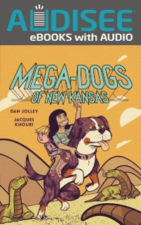 Cover Mega-Dogs of New Kansas