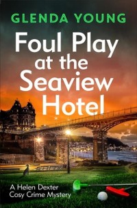 Cover Foul Play at the Seaview Hotel