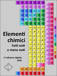 Cover Elementi chimici. Fatti noti e meno noti
