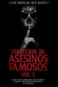 Cover Colección de Asesinos Famosos Vol 2.
