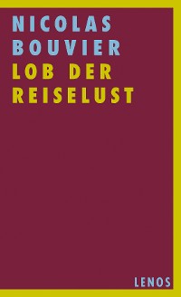 Cover Lob der Reiselust