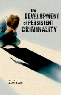 Cover Development of Persistent Criminality