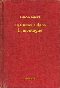 Cover La Rumeur dans la montagne