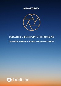 Cover Peculiarities of development of the housing and communal market in Ukraine and Eastern Europe.