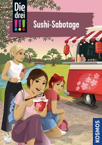 Cover Die drei !!!, 103, Sushi-Sabotage (drei Ausrufezeichen)