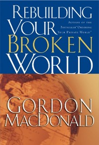 Cover Rebuilding Your Broken World