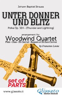 Cover Unter donner und blitz - Woodwind Quartet (parts)