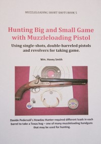 Cover Hunting Big and Small Game with Muzzleloading Pistols