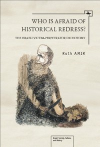 Cover Who is Afraid of Historical Redress?