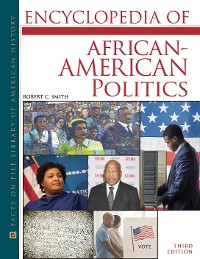 Cover Encyclopedia of African-American Politics, Third Edition