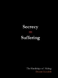 Cover SECRECY = SUFFERING