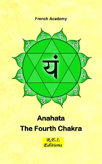 Cover Anahata - The Fourth Chakra