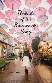 Cover Threads of the Rainwoven Song