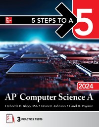 Cover 5 Steps to a 5: AP Computer Science A 2024