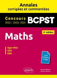 Cover Maths BCPST - Annales corrigees et commentees 2022-2023-2024