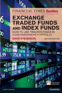 Cover Financial Times Guide to Exchange Traded Funds and Index Funds, The