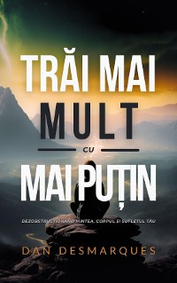 Cover Trăi Mai Mult cu Mai Puțin