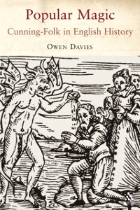 Cover Popular Magic: Cunning-folk in English History