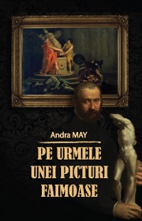 Cover Pe urmele unei picturi faimoase