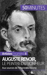 Cover Auguste Renoir, le peintre du bonheur