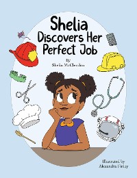 Cover Shelia Discovers Her Perfect Job