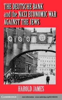 Cover Deutsche Bank and the Nazi Economic War against the Jews