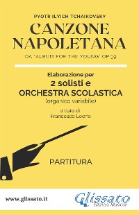 Cover Canzone Napoletana - 2 solisti e Orchestra Scolastica (partitura)