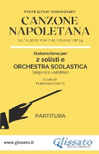 Cover Canzone Napoletana - 2 Solisti e Orchestra Scolastica (partitura)