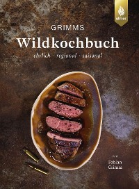 Cover Grimms Wildkochbuch