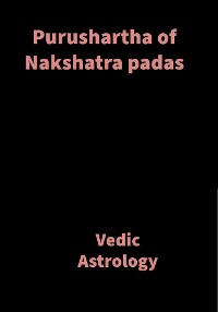 Cover Purushartha of Nakshatra padas