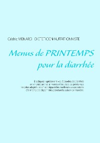 Cover Menus de printemps pour la diarrhée