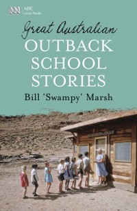 Cover Great Australian Outback School Stories
