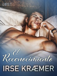 Cover El Reconocimiento - una novela corta erótica