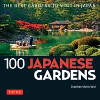 Cover 100 Japanese Gardens