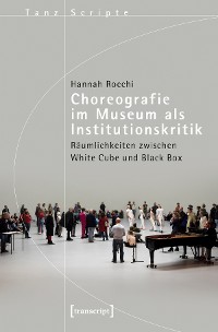 Cover Choreografie im Museum als Institutionskritik