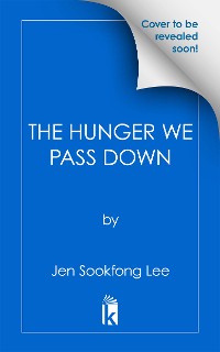 Cover The Hunger We Pass Down