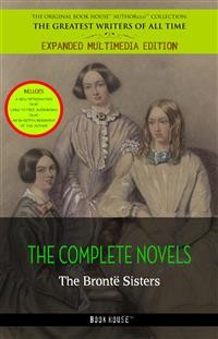 Cover The Brontë Sisters: The Complete Novels