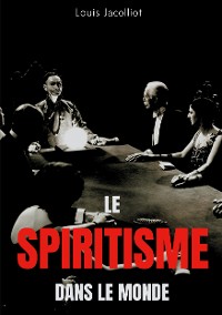 Cover Le spiritisme dans le monde