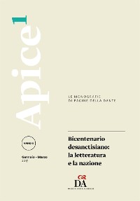 Cover Bicentenario desanctisiano: la letteratura e la nazione [Apice 1/2017]