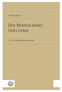 Cover Der Mensch denkt, Gott lenkt