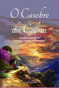 Cover O Casebre Da Colina