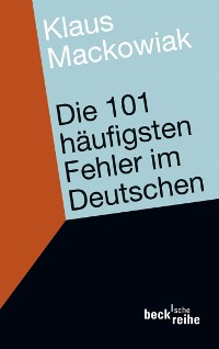 Cover Die 101 häufigsten Fehler im Deutschen