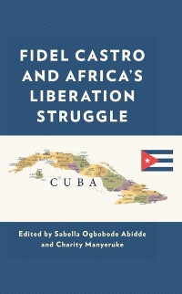 Cover Fidel Castro and Africa's Liberation Struggle