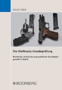 Cover Die Waffensachkundeprüfung