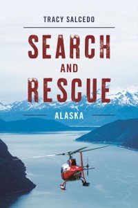 Cover Search and Rescue Alaska