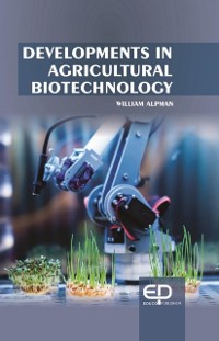 Cover Developments In Agricultural Biotechnology