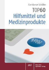 Cover TOP 60 Hilfsmittel und Medizinprodukte