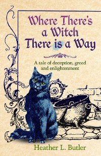 Cover Where There's a Witch, There is a Way
