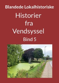 Cover Historier fra Vendsyssel - Bind 5