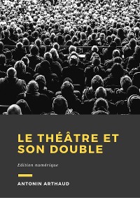 Cover Le théâtre et son double